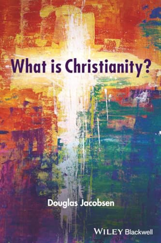What is Christianity?