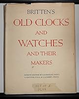 Brittens Old Clocks & Watches 7th Edition B00EJADZ7C Book Cover