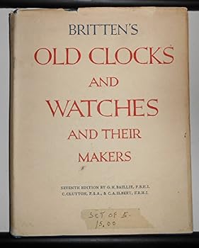 Hardcover Brittens Old Clocks & Watches 7th Edition Book