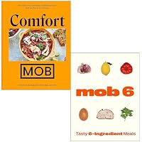 Comfort MOB By Ben Lebus & Mob 6 Tasty 6-ingredient Meals 2 Books Collection Set