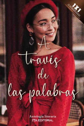 A través de las palabras: Revelando historias (Spanish Edition)