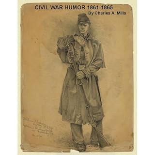 Civil War Humor 1861-1865 Audiolibro Por Charles A. Mills arte de portada