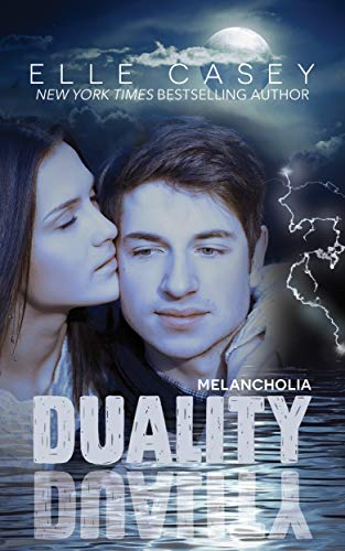 Melancholia (Duality Series, Book 1)