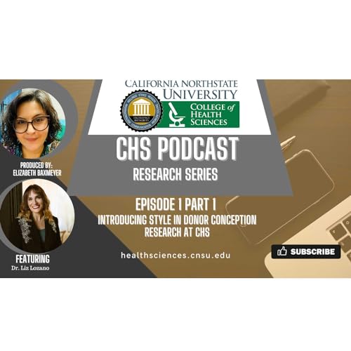 Introducing Style in Donor Conception Research at CHS. Part 1