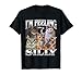 I'm Feeling Silly Funny Cat Meme Bootleg Graphic Men Women T-Shirt