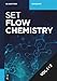 [Set Flow Chemistry, Vol 1+2]: Fundamentals and Applications (De Gruyter Textbook)