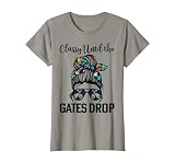 Classy Until The Gates Drop Messy Bun BXM Mama Life T-Shirt, Women, Slate Grey, 3X-Large