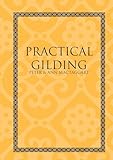 Practical Gilding