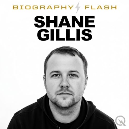 Shane Gillis - Biography Flash Podcast Por Inception Point Ai arte de portada