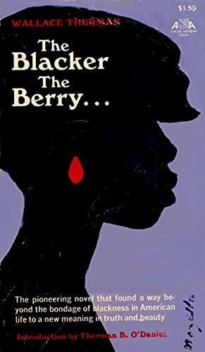 The Blacker the Berry... B000OCX2VI Book Cover