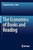The Economics of Books and Reading