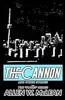 The Cannon and Other Stories (FLUKE!) B0GX9B77KC Book Cover