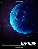 Neptune Composition Notebook Large [ 8. 5x11in College Ruled ] : Multi-Purpose Notebook - Planets of the Solar System Collection 1 [Large] 1676337075 Book Cover