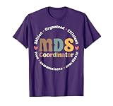 MDS Coordinator Appreciation T-Shirt
