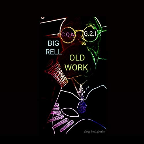OLD WORK de Big Rell en Amazon Music Unlimited