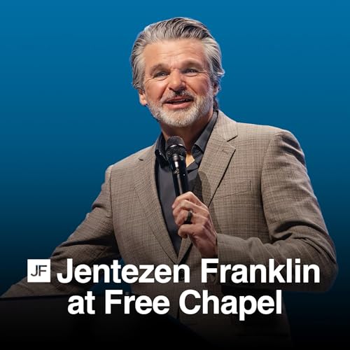 Page de couverture de Jentezen Franklin at Free Chapel