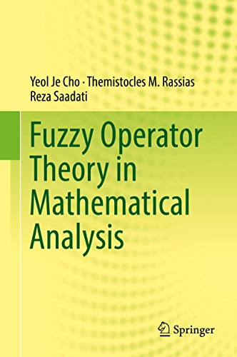 Fuzzy Operator Theory in Mathematical Analysis view 2