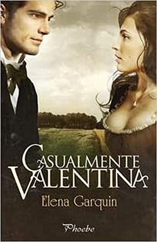 Casualmente Valentina (Phoebe)