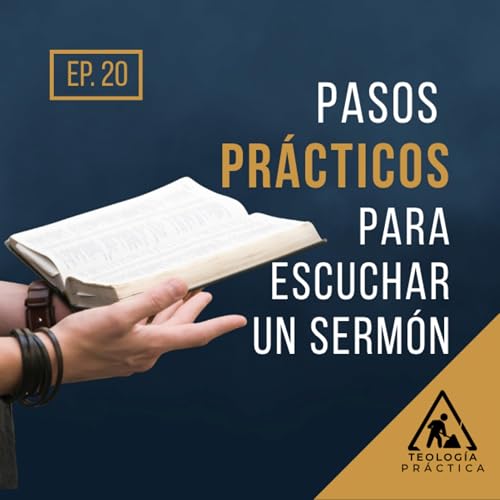 Pasos pr&aacute;cticos para escuchar un serm&oacute;n