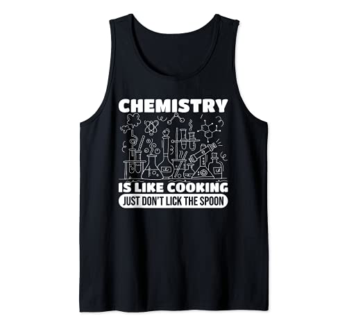 Funny Chemistry Is Like Cooking Gift - Cool Science Humor Camiseta sin Mangas