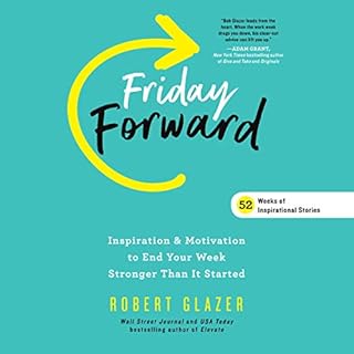 Friday Forward Audiolibro Por Robert Glazer arte de portada