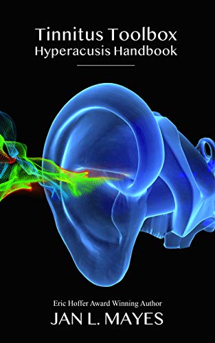 Tinnitus Toolbox Hyperacusis Handbook: First Edition