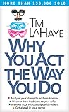 tim lahaye finale  WHY YOU ACT THE WAY YOU DO