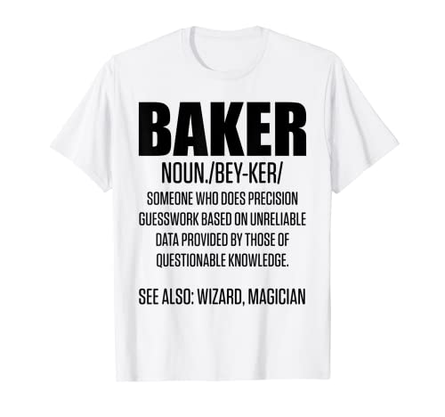 Baker Noun Definizione Pasticceria Cake Bakery Cupcake Maglietta