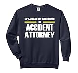 The Original Awesome Accident Attorney Comfort Colors Adult Sweatshirt