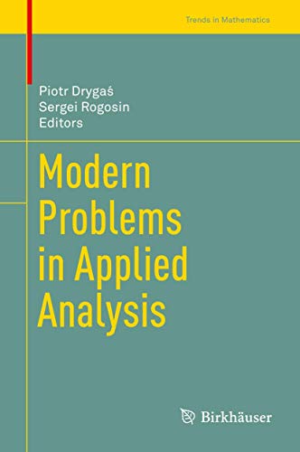 Modern Problems in Applied Analysis (Trends in Mathematics) view 2