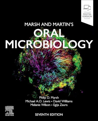 Marsh and Martin's Oral Microbiology (Surgical Pathology: A Case Based Approach to Diagnosis)