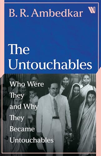 Image of Dr. B.R. Ambedkar: Essential Writings Collection (English - Set of 6 Books) | Annihilation of Caste | The Buddha and His Dhamma | Who Were the ... a Visa | The Untouchables | My Autobiography