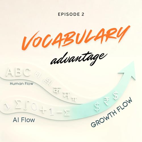 2. Vocabulary Advantage - The Language of Enterprise AI transformation