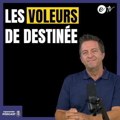 Ep 137: Les voleurs de destinée cover art