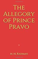 The Allegory of Prince Pravo 1656300524 Book Cover