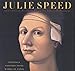 Julie Speed: Paintings, Constructions, and Works on Paper