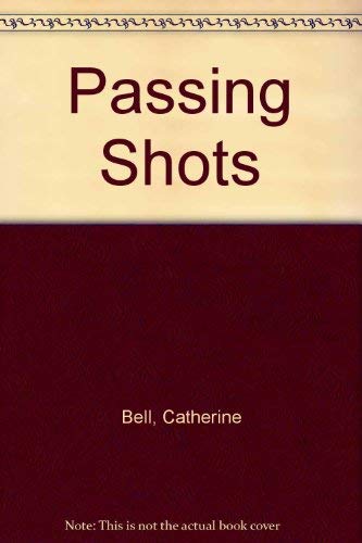 Passing Shots 0825301424 Book Cover