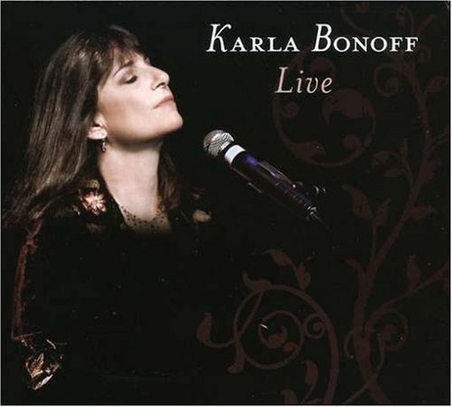 Karla Bonoff Live by Karla Bonoff