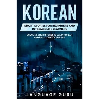 Korean Short Stories for Beginners and Intermediate Learners