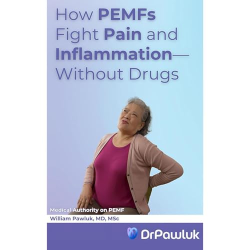 PEMF THERAPY FOR PAIN AND INFLAMMATION Audiolibro Por William Pawluk arte de portada