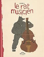 Le rat musicien 2878332679 Book Cover