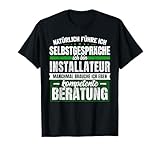 Lustige Installateur Fun T-Shirts & Geschenke