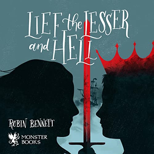 Lief the Lesser and Hell by Robin Bennett episode artwork
