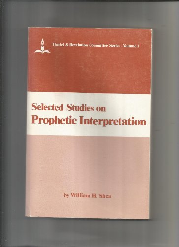 Selected Studies on Prophetic Interpretation: D... B008W4DZJE Book Cover