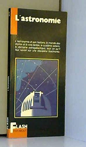 Télécharger L'astronomie (Flash Marabout) Francais PDF