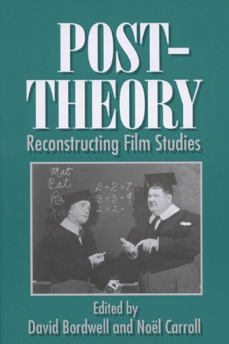 Télécharger Post-Theory: Reconstructing Film Studies (Wisconsin Studies in Film) (English Edition) Livre PDF Gratuit