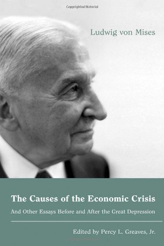 The Causes of the Economic Crisis: And Other Es... B001BVT832 Book Cover