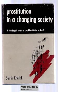 Hardcover Prostitution in a Changing Society [Unqualified] Book