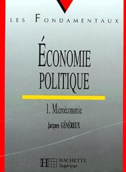 Paperback Economie politique. Tome I. Microéconomie [French] Book