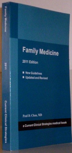 Family Medicine, 2011 (Current Clinical Strategies)